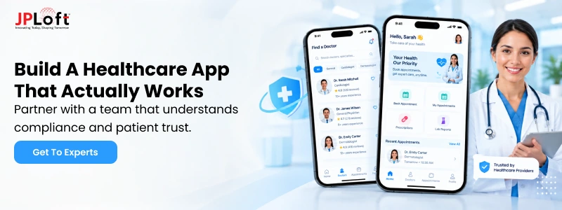 Build a Healthcare App That Actually Works
